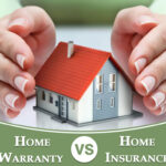 Key Differences Between Home Warranty and Homeowners Insurance Explained